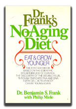 Dr. Frank's No Aging Diet