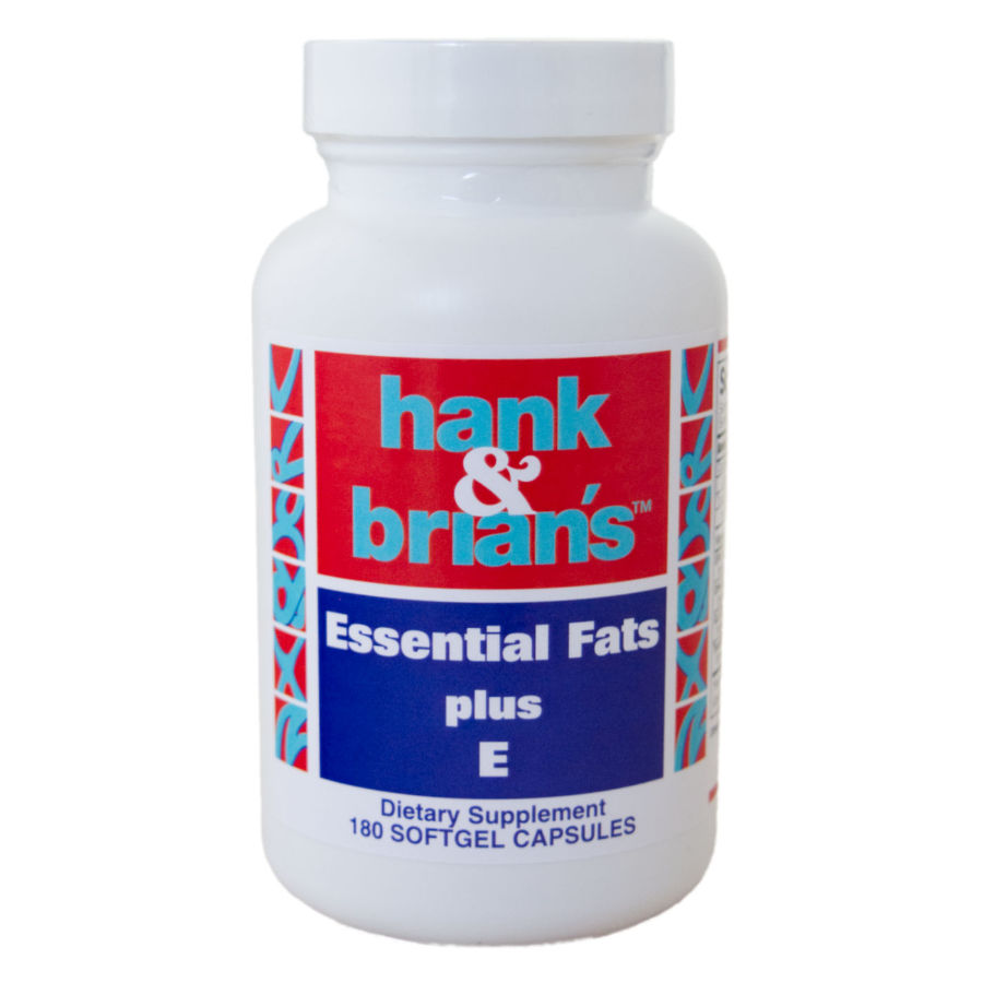 Hank and Brian's Essential Fats Plus E